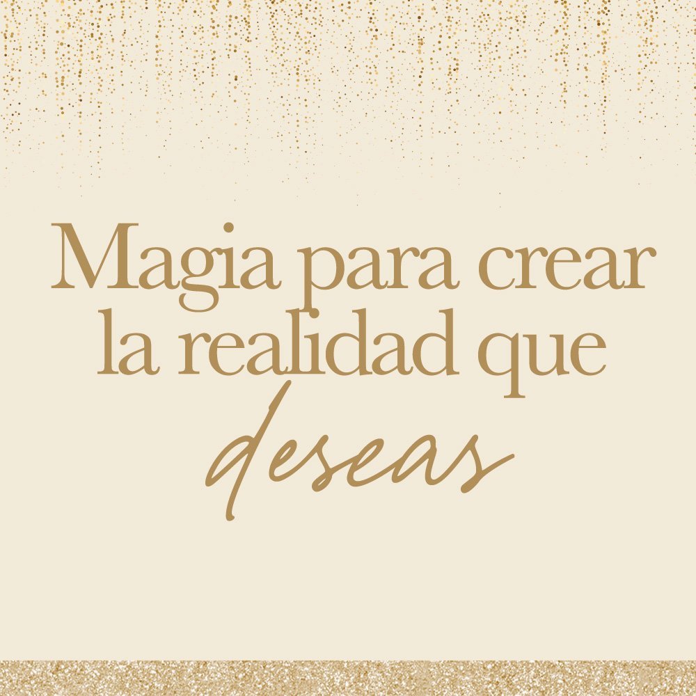 Magia para crear la realidad que deseas el amor